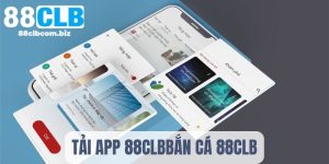 Tải App 88CLB - Download Miễn Phí Cá Cược Đỉnh Cao